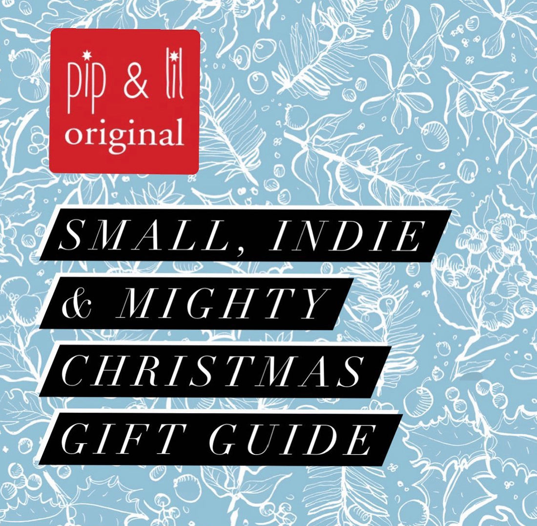 Small, Indie & Mighty Gift Guide