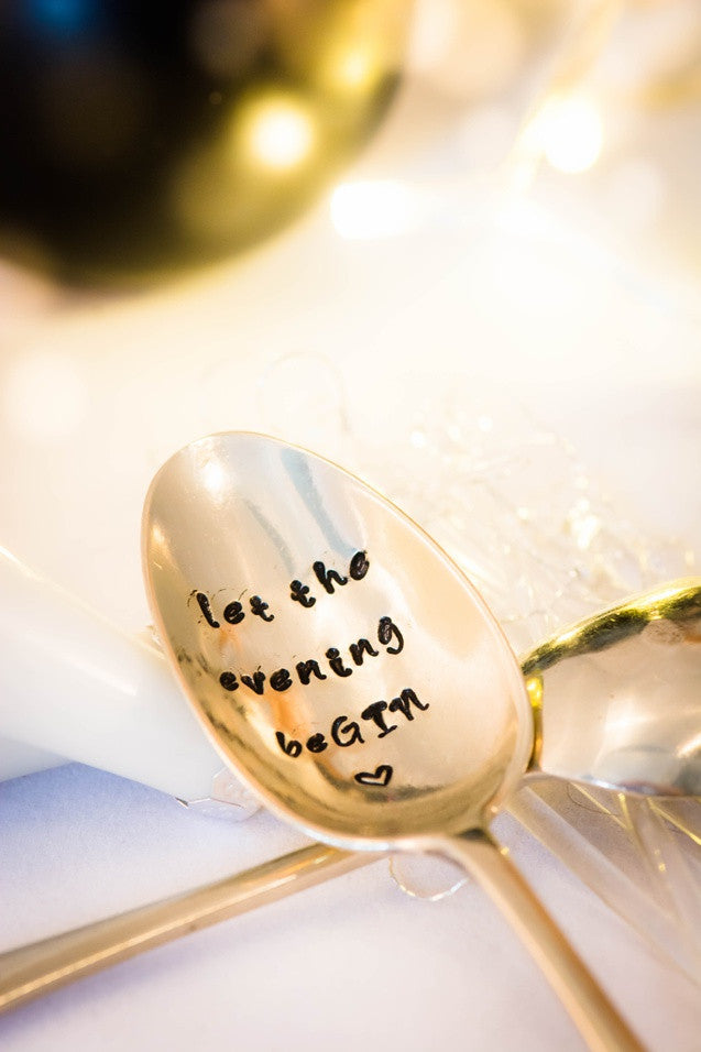 Let the evening beGIN - Hand Stamped Gin Stirrer Swizzle Stick Spoon - One Mama One Shed