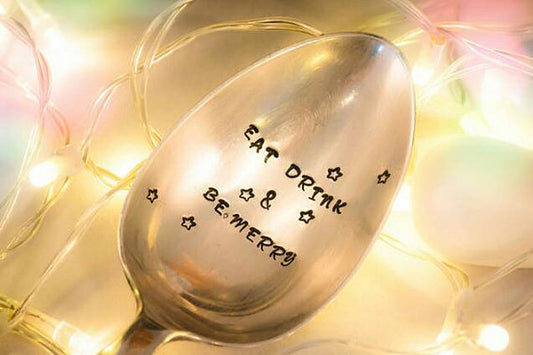 Eat Drink and Be Merry  - Hand Stamped Vintage Serving Spoon - One Mama One Shed