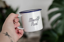 Mama Fuel - Engraved Enamel Mug - One Mama One Shed